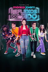 Poster de la película Turma da Mônica Jovem: Reflexos do Medo