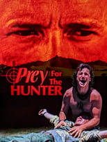 Poster de la película Prey for the Hunter