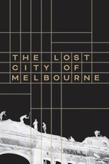 Poster de la película The Lost City of Melbourne