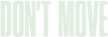 Logo Don't Move