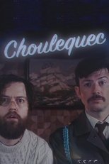 Poster de la película Choulequec