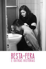 Poster de la película Besta-Fera e Outras Histórias