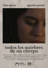 Poster de la película Todos los quiebres de un cuerpo