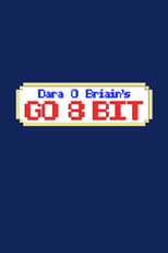 Poster de la serie Dara O Briain's Go 8 Bit