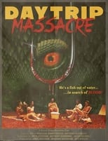 Poster de la película Daytrip Massacre