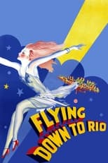 Poster de la película Flying Down to Rio