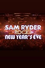 Poster de la película Sam Ryder Rocks New Year’s Eve