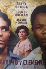 Poster de la película Arocho y Clemente: los que murieron en la horca