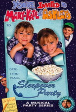 Poster de la película You're Invited to Mary-Kate & Ashley's Sleepover Party