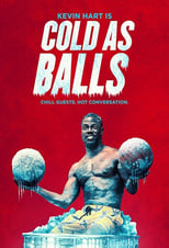 Poster de la serie Kevin Hart: Cold As Balls