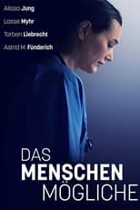 Poster de la película Das Menschenmögliche