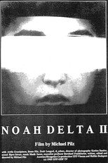 Poster de la película Noah Delta II
