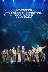Poster de la película SEVENTEEN [RIGHT HERE] WORLD TOUR IN CINEMAS