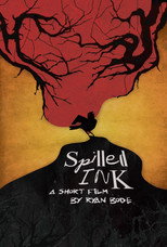 Poster de la película Spilled Ink