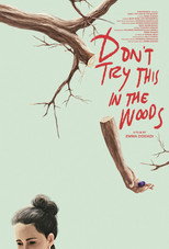 Poster de la película Don’t Try This in the Woods