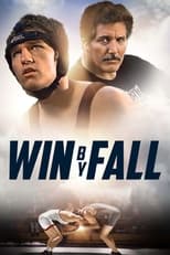 Poster de la película Win By Fall