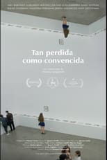 Poster de la película Tan perdida como convencida