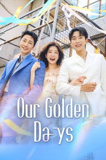 Poster de la serie Our Golden Days