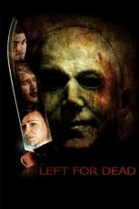 Poster de la película Left for Dead