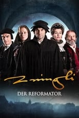 Poster de la película The Reformer – Zwingli: A Life's Portrait