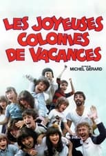 Poster de la película Les Joyeuses Colonies de vacances