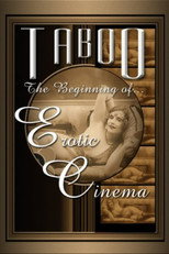 Poster de la película Taboo: The Beginning of Erotic Cinema