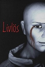 Poster de la película Livlös
