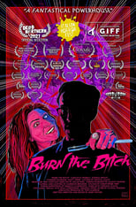 Poster de la película Burn the Bitch