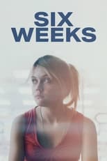 Poster de la película Six Weeks