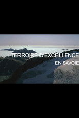 Poster de la película Terroirs d'excellence en Savoie