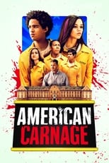 Poster de la película American Carnage