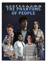 Poster de la película The Phantoms of People