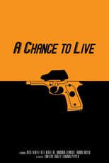 Poster de la película A Chance to Live