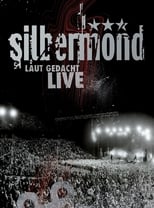 Poster de la película Silbermond: Laut gedacht Live