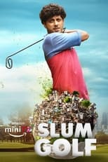 Poster de la serie Slum Golf