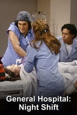 Poster de la serie General Hospital: Night Shift