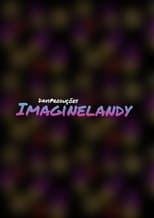 Poster de la película Imaginelandy