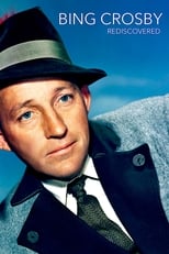 Poster de la película Bing Crosby: Rediscovered