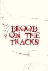 Poster de la película Blood on the Tracks