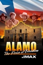 Poster de la película Alamo: The Price of Freedom