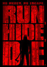 Poster de la película Run, Hide, Die