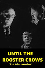 Poster de la película Until The Rooster Crows