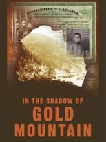 Poster de la película In The Shadow of Gold Mountain