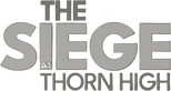 Logo The Siege at Thorn High