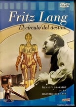 Poster de la película Fritz Lang, le cercle du destin - Les films allemands