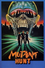 Poster de la película Mutant Hunt