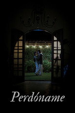 Poster de la película Perdóname