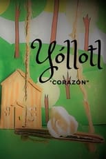 Poster de la película Yóllotl: Heart