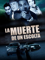 Poster de la película La muerte de un escolta