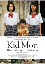 Poster de la película Kid Mon: Real Name Unknown